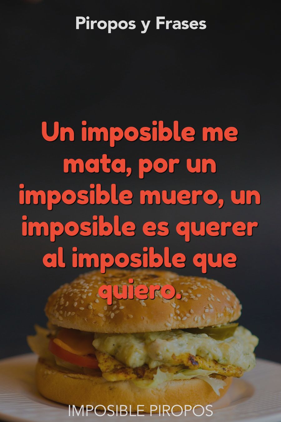 piropos imposible